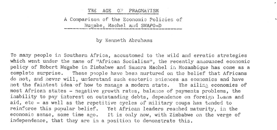 Article by Kenneth Abrahams titled The Age of Pragmatism: A Comparison of the Economic Policies of Mugabe, Machel and SWAPO-D from The Namibian Review, No.16 (April 1980).